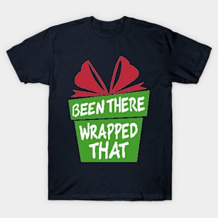 Christmas funny quote #2 T-Shirt